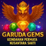 Garuda Gems: Keindahan Permata Nusantara Sakti