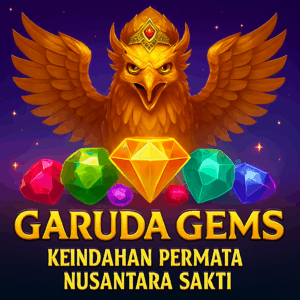 Garuda Gems: Keindahan Permata Nusantara Sakti