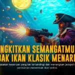 Jago Main Tembak Ikan: Trik Ampuh Raih Jackpot