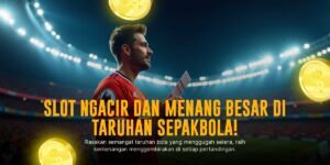 Slot Bola Online: Sensasi Main di Game Slot Joker Gaming